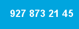 927 873 21 45